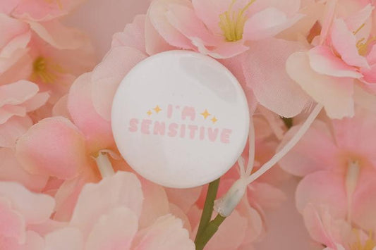 "I'm Sensitive" Button