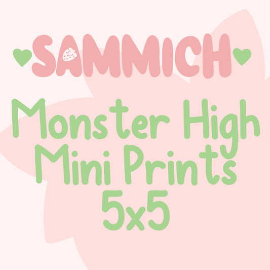 Monster High Mini Prints